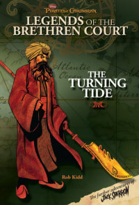 Book cover for Pirates of the Caribbean: Legends of the Brethren Court: The Turning Tide