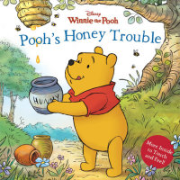 Book cover for Winnie the Pooh: Pooh\'s Honey Trouble