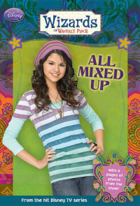 Book cover for Wizards of Waverly Place: All Mixed Up