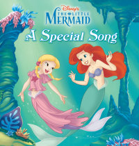 Book cover for The Little Mermaid: A Special Song