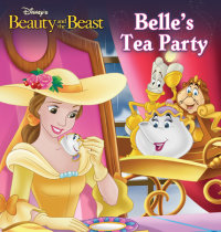 Book cover for Beauty and the Beast: Belle\'s Tea Party