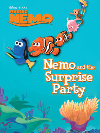 Book cover for Finding Nemo: Nemo and the Surprise Party