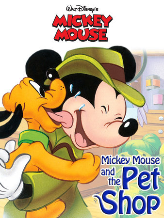 Cover of Mickey Mouse and the Pet Shop