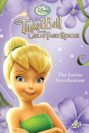 Cover of Tinker Bell and the Great Fairy Rescue