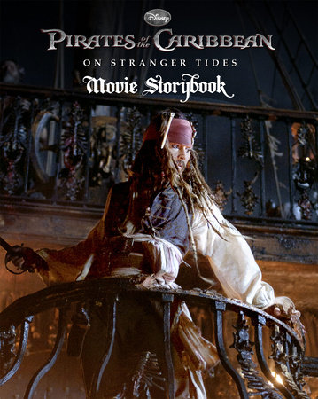 Cover of Pirates of the Caribbean: On Stranger Tides Movie Storybook