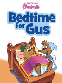 Book cover for Cinderella: Bedtime for Gus