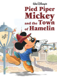 Book cover for Pied Piper Mickey and the Town of Hamelin