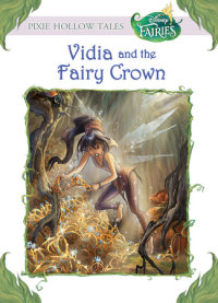 Book cover for Vidia and the Fairy Crown (Disney Fairies)