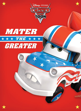 Cover of CarsToons: Mater the Greater