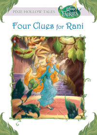 Book cover for Four Clues for Rani (Disney Fairies)