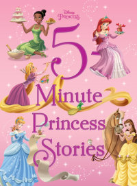Book cover for Disney Princess: 5-Minute Princess Stories