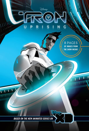 Cover of Tron Uprising: The Junior Novel