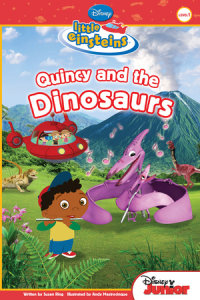 Book cover for Disney\'s Little Einsteins: Quincy and the Dinosaurs