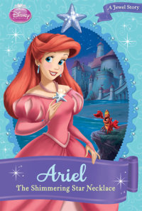Book cover for Disney Princess: Ariel: The Shimmering Star Necklace