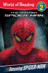 Book cover for The Amazing Spider-Man: Becoming Spider-Man Level 2 Reader