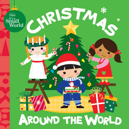 Cover of Disney It\'s A Small World: Christmas Around the World