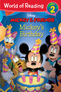 Book cover for World of Reading Mickey & Friends: Mickey\'s Birthday