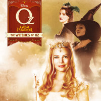 Book cover for Oz The Great and Powerful: The Witches of Oz