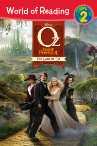Book cover for World of Reading Oz The Great and Powerful: The Land of Oz