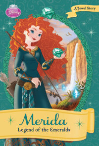 Book cover for Disney Princess: Merida: Legend of the Emeralds