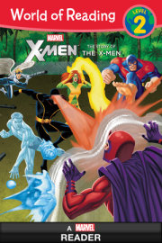 World of Reading X-Men: The Story of the X-Men 
