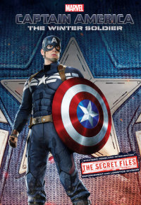 Book cover for Captain America: The Winter Soldier: THE SECRET FILES