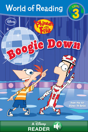Cover of World of Reading Phineas and Ferb: Boogie Down