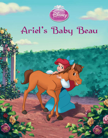 Cover of Disney Princess Enchanted Stables: The Little Mermaid: Ariel\'s Baby Beau