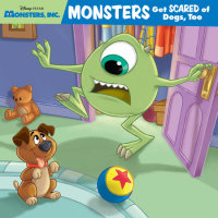 Book cover for Monsters Get Scared of Dogs, Too