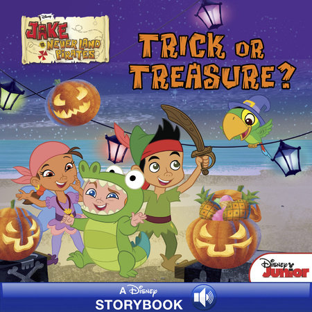 Cover of Jake and the Never Land Pirates: Trick or Treasure?
