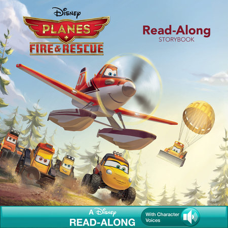 Cover of Planes: Fire & Rescue: Read-Along Storybook