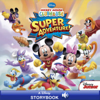 Book cover for Mickey Mouse Clubhouse: Super Adventure