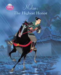 Cover of Disney Princess Mulan: The Highest Honor cover