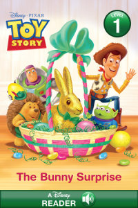 Cover of The Bunny Surprise (Disney/Pixar Toy Story) cover