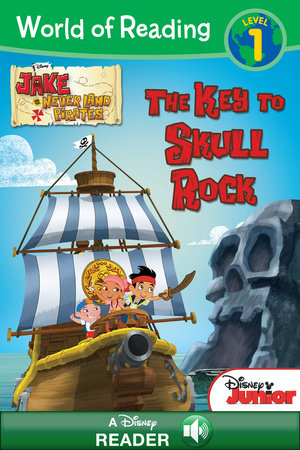 Cover of World of Reading Jake and the Never Land Pirates: The Key to Skull Rock