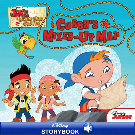 Cover of Jake and the Never Land Pirates: Cubby\'s Mixed-Up Map