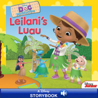 Book cover for Doc McStuffins: Leilani\'s Luau
