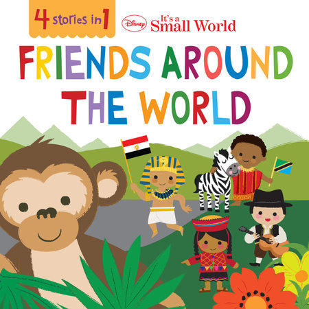 Cover of Disney It\'s A Small World: Friends Around the World