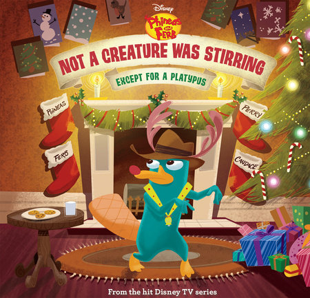 Cover of Phineas and Ferb: Not a Creature Was Stirring, Except for a Platypus