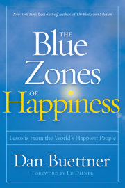 Blue Zones of Happiness, The 