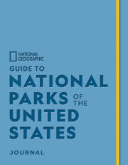 National Geographic Guide to National Parks of the United States Journal 