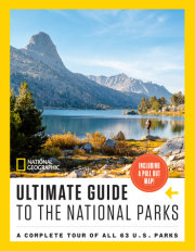 National Geographic Ultimate Guide to the National Parks 