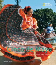 Holidays Around the World: Celebrate Cinco de Mayo 