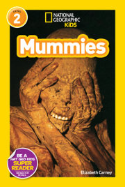 National Geographic Readers: Mummies