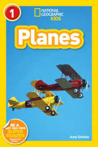 Book cover for Planes (National Geographic Kids Readers, Level 1)