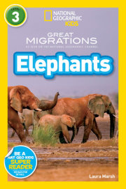 National Geographic Readers: Great Migrations Elephants 