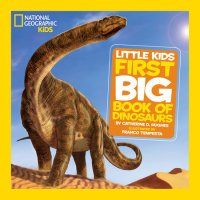 Cover of National Geographic Little Kids First Big Book of Dinosaurs cover