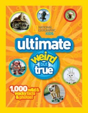 National Geographic Kids Ultimate Weird but True! 
