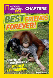 National Geographic Kids Chapters: Best Friends Forever 