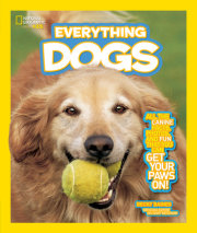 National Geographic Kids Everything Dogs 